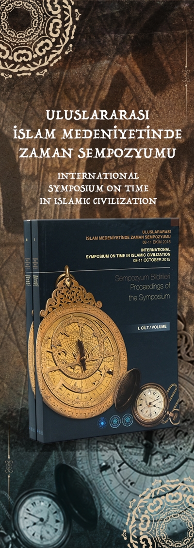 ULUSLARARASI İSLAM MEDENİYETİNDE ZAMAN SEMPOZYUMU