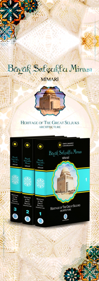 BÜYÜK SELÇUKLU MİRASI  MİMARİ